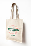 Monuments Must Change Tote